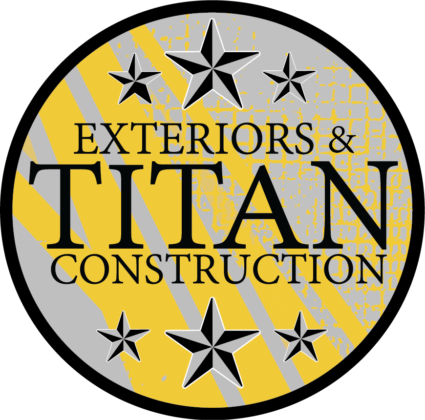 Exteriors & Titan Construction.